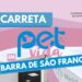 Barra de São Francisco receberá Carreta Pet Vida com atendimento veterinário gratuito nesta sexta (27) e sábado (28) Barra de São Francisco receberá Carreta Pet Vida com atendimento veterinário gratuito nesta sexta (27) e sábado (28)